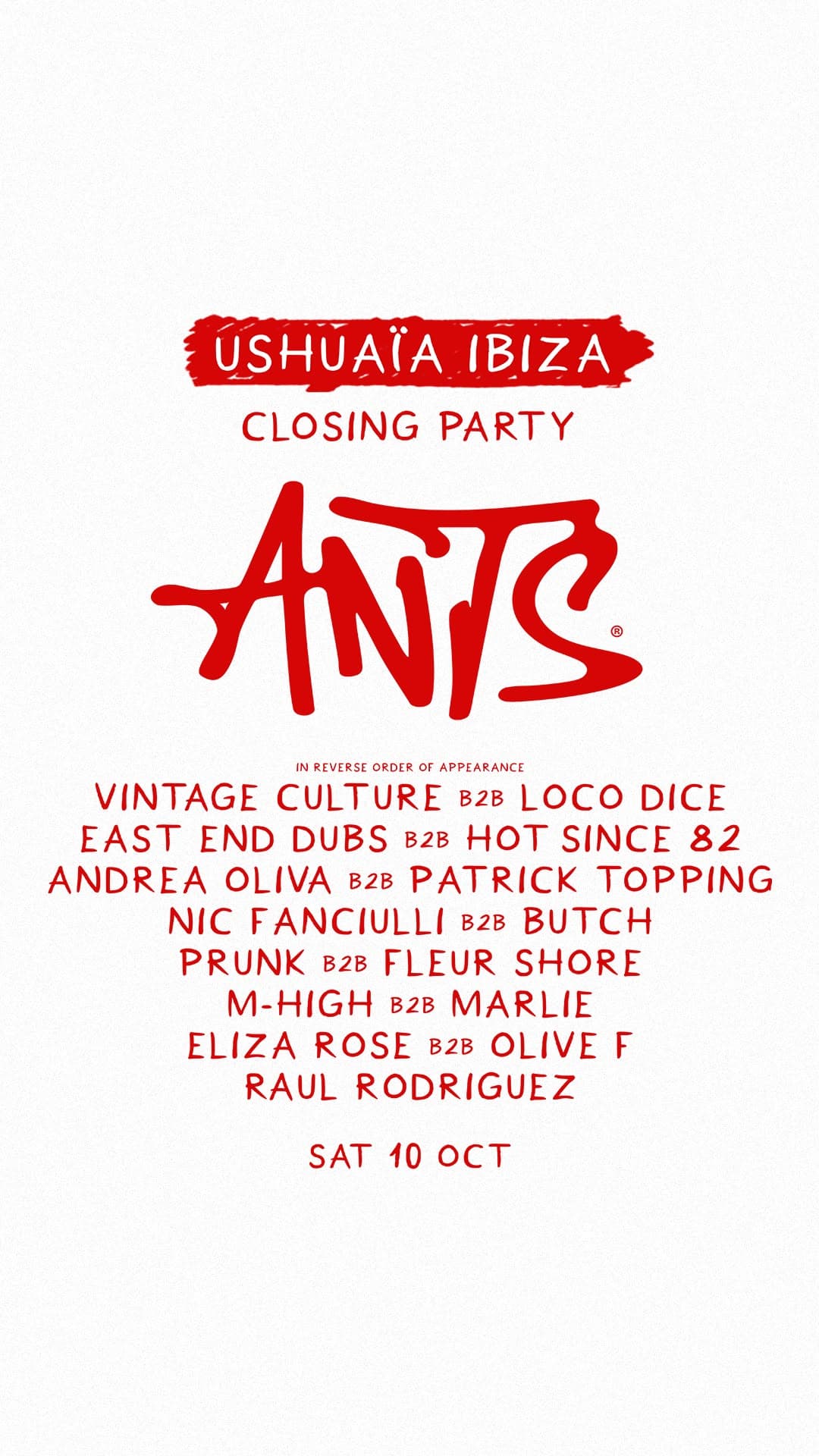 Ushuaïa Ibiza Closing Party — ANTS — official flyer