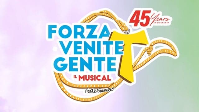 Forza Venite Gente - Il Musical