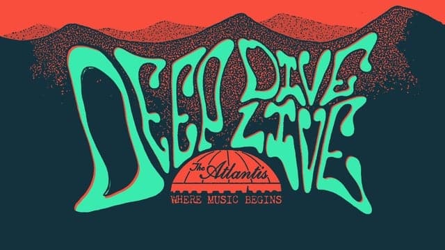 Deep Dive Live at The Atlantis