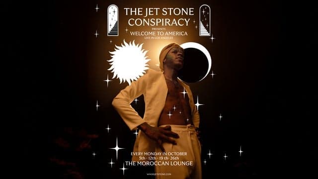 The Jet Stone Conspiracy Presents: Welcome to America - Night Four