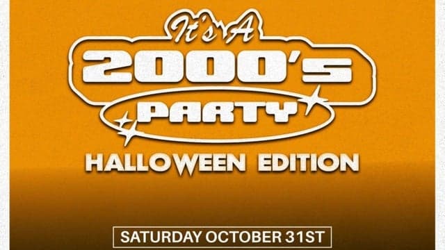 It's a 2000s (Halloween) Party (Ages 18+)